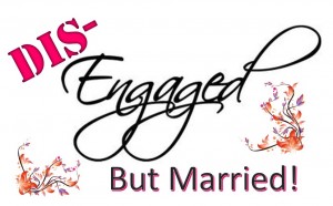 DisEngaged